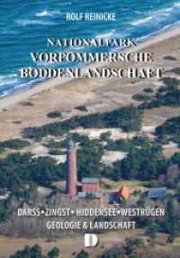 Nationalpark Vorpommersche Boddenlandschaft : Dar&szlig;, Zingst, Hiddensee, Westr&uuml;gen - Geologie & Landschaft （Auflage）