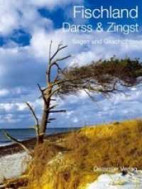 Fischland, Darss & Zingst : Sagen und Geschichten (Sagen- und Geschichtenreihe) （2., erg. u. erw. Aufl. 2010. 96 S. 23 Farbfotos. 19.5 cm）