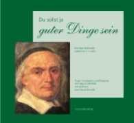 Du sollst ja guter Dinge sein : Mit Paul Gerhardts Liedern durchs Jahr （2. Aufl. 2017. 104 S. m. Noten u. Scherenschnitten. 17.3 x 18 cm）