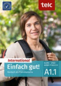 Einfach gut! International, 6 Teile : Deutsch als Fremdsprache Kurs- und Arbeitsbuch A1.1 (Einfach gut! International 1) （2024. 128 S. 29.7 cm）