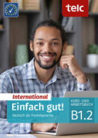 Einfach gut! International, 6 Teile : Deutsch als Fremdsprache Kurs- und Arbeitsbuch B1.2 (Einfach gut! International 6) （2024. 136 S. 29.7 cm）