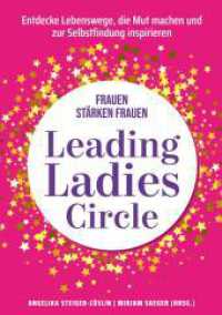 Leading Ladies Circle: Frauen stärken Frauen