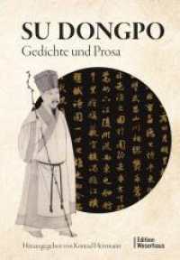 Su Dongpo : Gedichte und Prosa