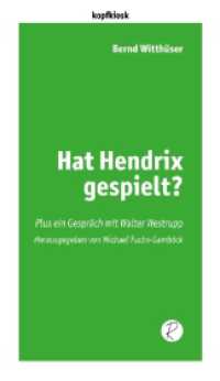 Hat Hendrix gespielt? : Plus ein Gespräch mit Walter Westrupp (edition kopfkiosk 10) （2024. 104 S. Fotografien, Faksimiles. 18.5 cm）