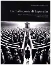 La malinconia di Leporello : Storia, dramma ed evoluzione del servitore di Don Giovanni. Dissertationsschrift. （2024. 350 S. 21 cm）
