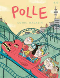 POLLE #10: Kindercomic-Magazin : Mut! (POLLE 9) （2024. 52 S. 26 cm）