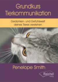 Grundkurs Tierkommunikation （Auflage. 2025. 110 S. Tierfotos. 18 cm）