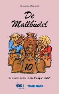 De Mallbüdel 10 : De besten Witze ut "De Plappermoehl" von NDR 1 Radio MV (De Mallbüdel 10) （2023. 108 S. schwarz/weiß. 17 cm）