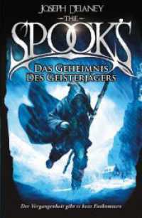 The Spook's 3 : Spook. Band 3: Das Geheimnis des Geisterjägers. Neuauflage der erfolgreichen Spook-Jugendbuchreihe. Dark Fantasy ab 12. (Spook 3) （2023. 376 S. 21.6 cm）