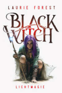 Black Witch - Lichtmagie : Prequel (Band 1,5) zur epischen NY Times und USA Today Bestsellerserie (Black Witch 1.5) （2025. 360 S. 21.5 cm）