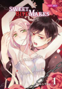 Sweet Bite Marks 01 (Sweet Bite Marks 01) （2023. 304 S. 20.8 cm）