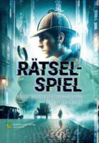 Rätselspiel : Könnt ihr mit Sherlock Holmes das Rätsel lösen? （2025. 64 S. 27 cm）