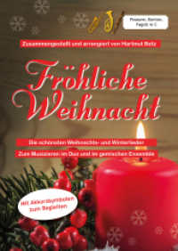 Fröhliche Weihnacht : Posaune - Bariton - Fagott (Fröhliche Weihnacht 5) （2022. 44 S. 29.7 cm）