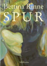 Bettina Rinne: Spur （2025. 52 S.）