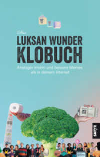 Das Luksan-Wunder-Klobuch : Analoger Irrsinn und bessere Memes als in deinem Internet （2024. 144 S. vierfafrbig; Illustrierte Memes, absurde Grafiken, sinnlo）