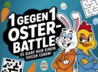 1 gegen 1 Oster Battle : 25 spannende R&auml;tsel-Duelle & Challenges f&uuml;r Zwei! Perfektes Geschenk zu Ostern