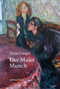Der Maler Munch （2024. 232 S. 22 Abb. 19 cm）
