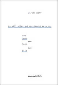 Es will alles gut durchdacht sein ... （2024. 88 S. 19 cm）