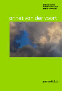 Annet van der Voort : Fotografin/Photographer/Photographe