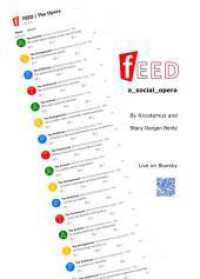 Feed: // a_social_opera