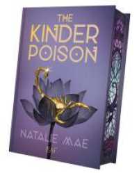 The Kinder Poison (The Kinder Poison 1) （1. Auflage 2024. 2024. 432 S. 21 cm）