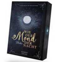 Wie der Mond der Nacht (Anderswelt 2 von 2) （2025. 19 cm）