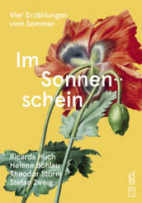 Im Sonnenschein, m. 1 Buch, m. 1 Buch, m. 1 Buch, m. 1 Buch : Vier Erz&auml;hlungen vom Sommer