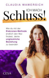 Ich mach Schluss! : Wie du mit der Eiskronen-Methode endlich den Mut findest, deine ungl&uuml;ckliche Beziehung zu beenden