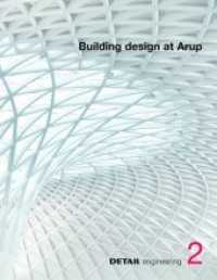 Building Design at Arup (DETAIL Engineering 2) （2012. 144 S. 29.7 cm）