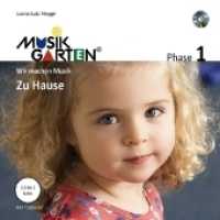 Musikgarten 1 - Zu Hause : Phase 1: Wir machen Musik. Liederheft. (Musikgarten) （2020. 48 S. 200 mm）