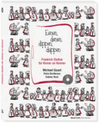 Eenen, denen, dippen, dappen : Friedrich Stoltze für Kinner un Kenner （2011. 104 S. m. Illustr. 18 cm）