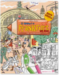 Es wimmelt in Frankfurt am Main : Mal- und Rätselbuch （1. Aufl. 2012. 35 S. m. zahlr. Illustr. 20.5 x 25.5 cm）