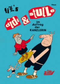 Didi & Stulle im Auftrag der Kanzlerin (Didi & Stulle Bd.9) （2010. 50 S. Comics. 30 cm）