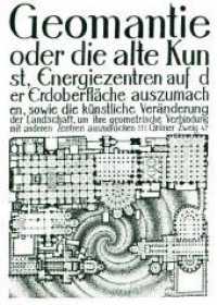 Geomantie : Die Kunst, Energiezentren auf der Erdoberfläche auszumachen... (Der Grüne Zweig 46) （2013. 64 S. 8 Abb. 211 x 147 mm）