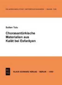 Chorasantürkische Materialien Aus Kalat Bei Esfarayen (Islamkundliche Untersuchungen)