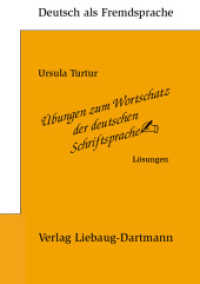 Übungen zum Wortschatz der deutschen Schriftsprache, Lösungen (Deutsch als Fremdsprache) （2006. 20 S. 24 cm）