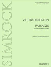 Passages : Trompete und Streichorchester. Klavierauszug mit Solostimme. （2013. 36 S. 303 mm）