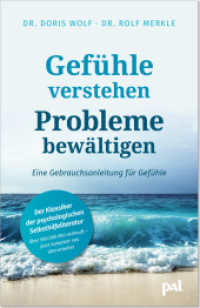 Gefühle verstehen, Probleme bewältigen (Lebenshilfe-Bibliothek) （37., überarb. Aufl. 2023. 256 S. 20.8 cm）