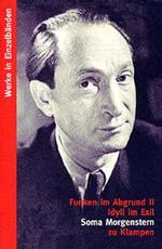 Idyll im Exil : Funken im Abgrund II / Romantrilogie (Werke in Einzelb&auml;nden)