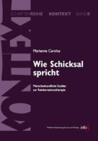 Wie Schicksal spricht : Menschenkundliche Studien zur Reinkarnationstherapie (Schriftenreihe Kontext Bd.8) （3. Aufl. 2006. 117 S.）