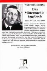 Das Mitternachtstagebuch : Texte des Exils 1933-1939. Hrsg. u. mit e. Nachw. v. Georg Schirmers