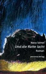 Und die Ratte lacht : Roman （1., Aufl.）