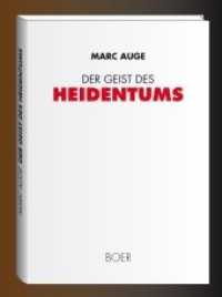 Der Geist des Heidentums : Aus dem Französischen übersetzt von Michael von Killisch-Horn （2015. 320 S. 221 mm）