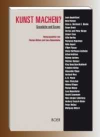 Kunst machen? : Gespräche und Essays （2015. 408 S. 220 mm）