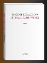 Literarische Werke : Aus dem Französischen übersetzt und eingeleitet von Julius Meier-Graefe （2015. 332 S. 221 mm）
