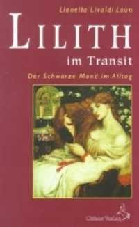 Lilith im Transit : Schwarze Mond im Alltag (Standardwerke der Astrologie) （3. Aufl. 2018. 152 S. 21 cm）