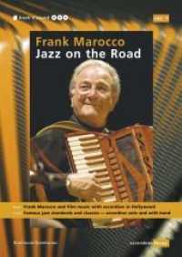 Frank Marocco - Jazz on the Road (accordeon focus - Eine "Buch-mit-CD"-Reihe in mehreren Bänden zum Thema Musik mit Akkordeon 1) （1., Aufl. 2009. 148 S. durchg. vierfarb., zahlr. Abb. 21.5 cm）