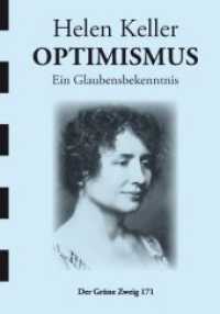 Optimismus : Ein Glaubensbekenntnis (Der Grüne Zweig 71) （1., Aufl. 1994. 28 S. 167 x 125 mm）