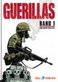 Guerillas Bd.1 (Guerillas Bd.1) （2013. 176 S. Comics. 242 mm）