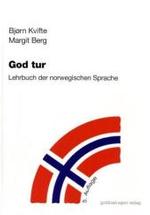 God Tur. Lehrbuch der norwegischen Sprache und Schlüssel zu den Übungen / God Tur : Lehrbuch der norwegischen Sprache (God Tur. Lehrbuch der norwegischen Sprache und Schlüssel zu den Übungen) （5. Aufl. 2007. XIV, 243 S. 76 Abb. 21 cm）